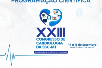 Programação do XXIII Congresso de Cardiologia da SBC-MT – 2023 